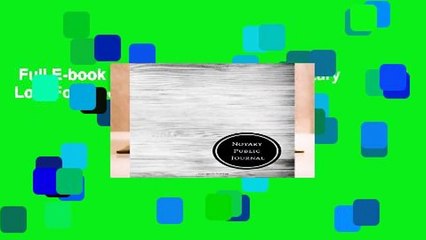 Full E-book  Notary Public Journal: Notary Log  For Free