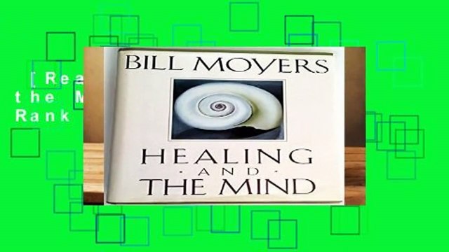 [Read] Healing and the Mind Best Sellers Rank : #3