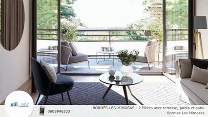 BORMES-LES-MIMOSAS - 2 Pièces avec terrasse, jardin et parki