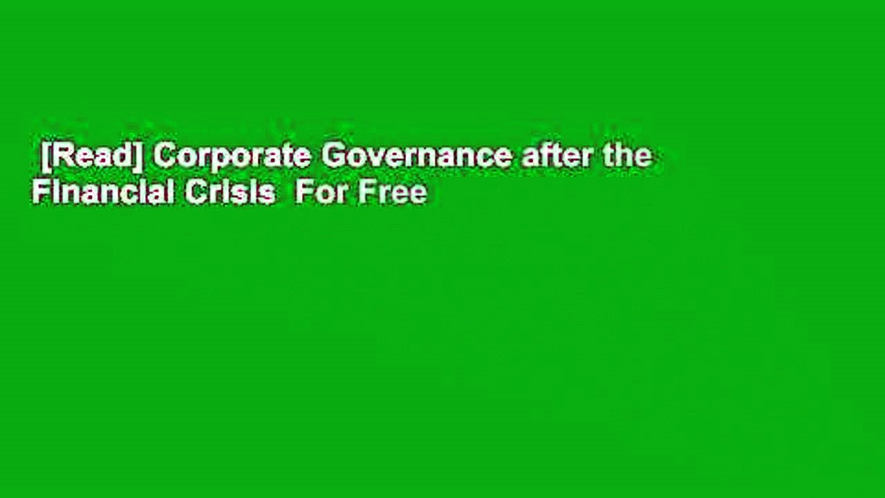 [Read] Corporate Governance after the Financial Crisis  For Free