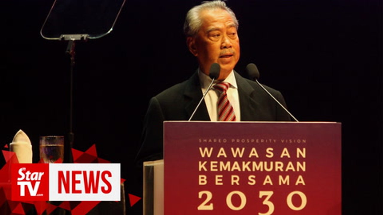 Muhyiddin: SPV2030 looks at economic disparities from wider, comprehensive perspective