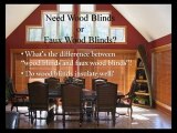 Wood Blinds vs. Faux Wood Blinds?