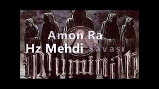 Amon Ra Hz Mehdi Savaşı