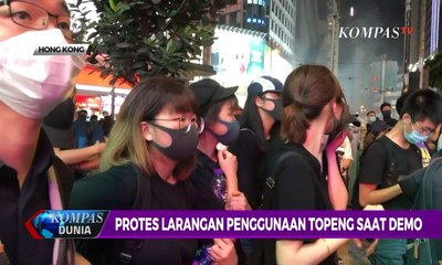 Download Video: Protes Larangan Penggunaan Topeng Saat Demo Berujung Ricuh