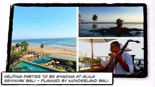 Helping #BaliEvents to become amazing at the #Alilaseminyak #Bali - Planned by #WonderlandBali