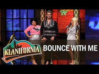 Klanifornia - Bounce with me! (05 tetor 2019)