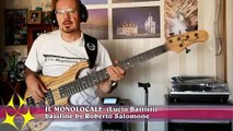 IL MONOLOCALE (Lucio Battisti) - bassline by Roberto Salomone