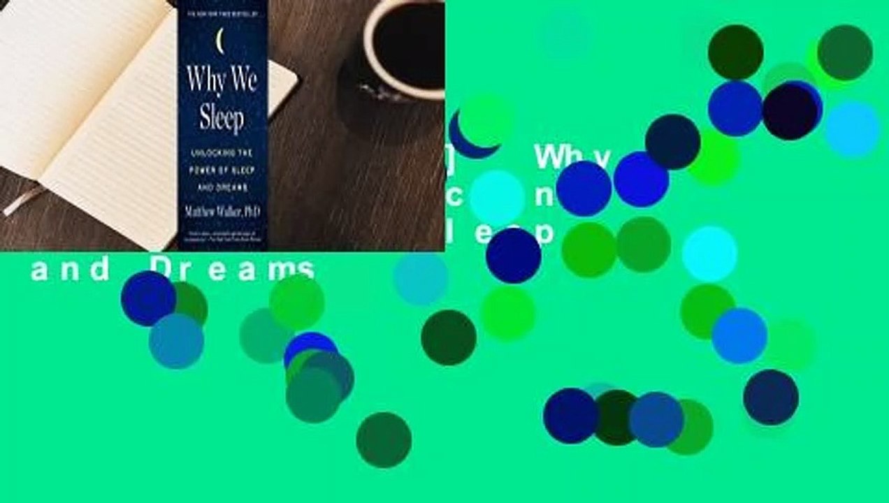 [NEW RELEASES]  Why We Sleep: Unlocking the Power of Sleep and Dreams