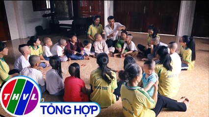 THVL | Chuyện tử tế: Thầy giáo làm từ thiện từ bàn tay ảo thuật