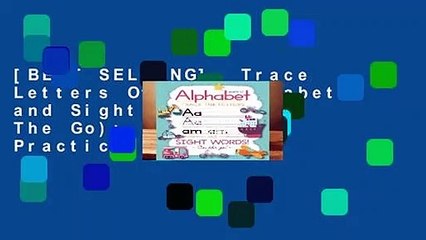 [BEST SELLING]  Trace Letters Of The Alphabet and Sight Words (On The Go): Preschool Practice