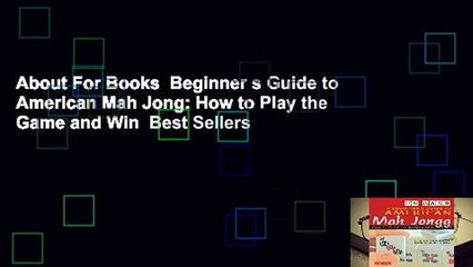 About For Books  Beginner s Guide to American Mah Jong: How to Play the Game and Win  Best Sellers