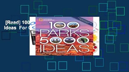 [Read] 100 Parks, 5,000 Ideas  For Online