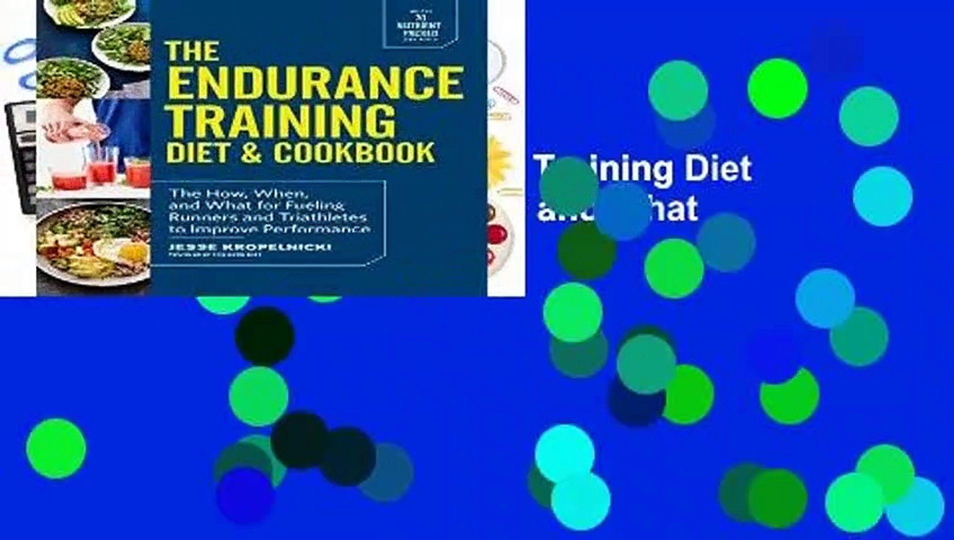 Full version The Endurance Training Diet Cookbook: The How, When, and What  for Fueling Runners - video dailymotion