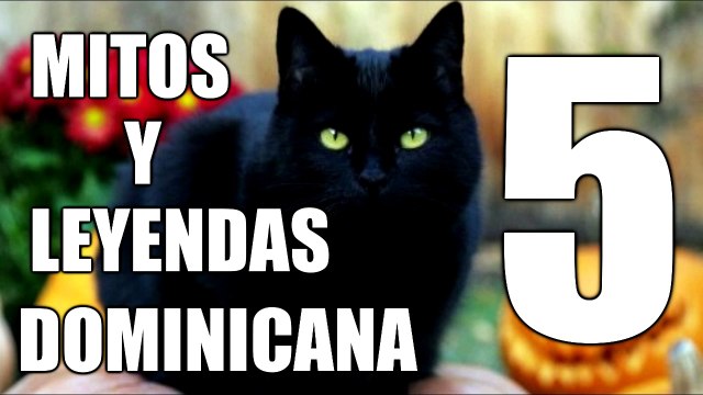 Mitos y Leyendas Dominicanas ▌PARTE 1 ▌