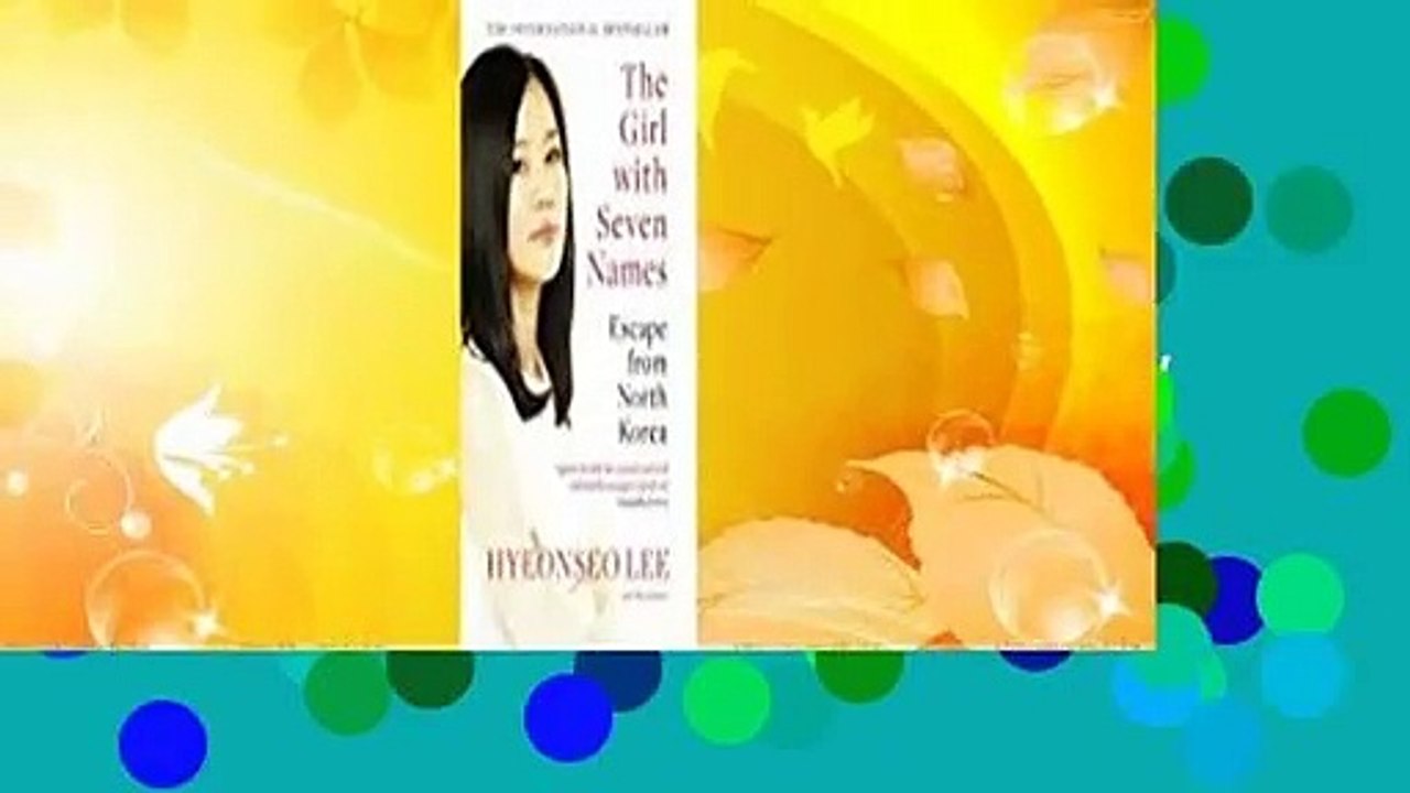Full E-book  The Girl with Seven Names: Escape From North Korea  Review