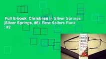 Full E-book  Christmas in Silver Springs (Silver Springs, #6)  Best Sellers Rank : #2