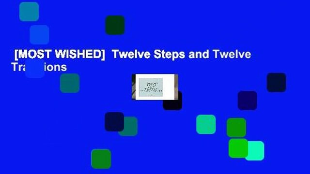 [MOST WISHED] Twelve Steps and Twelve Traditions