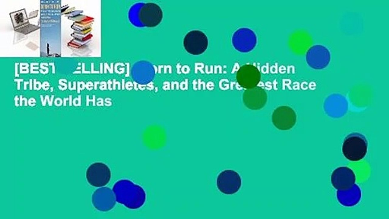 [BEST SELLING]  Born to Run: A Hidden Tribe, Superathletes, and the Greatest Race the World Has