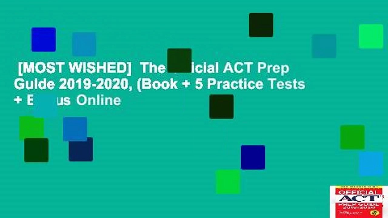[MOST WISHED]  The Official ACT Prep Guide 2019-2020, (Book + 5 Practice Tests + Bonus Online