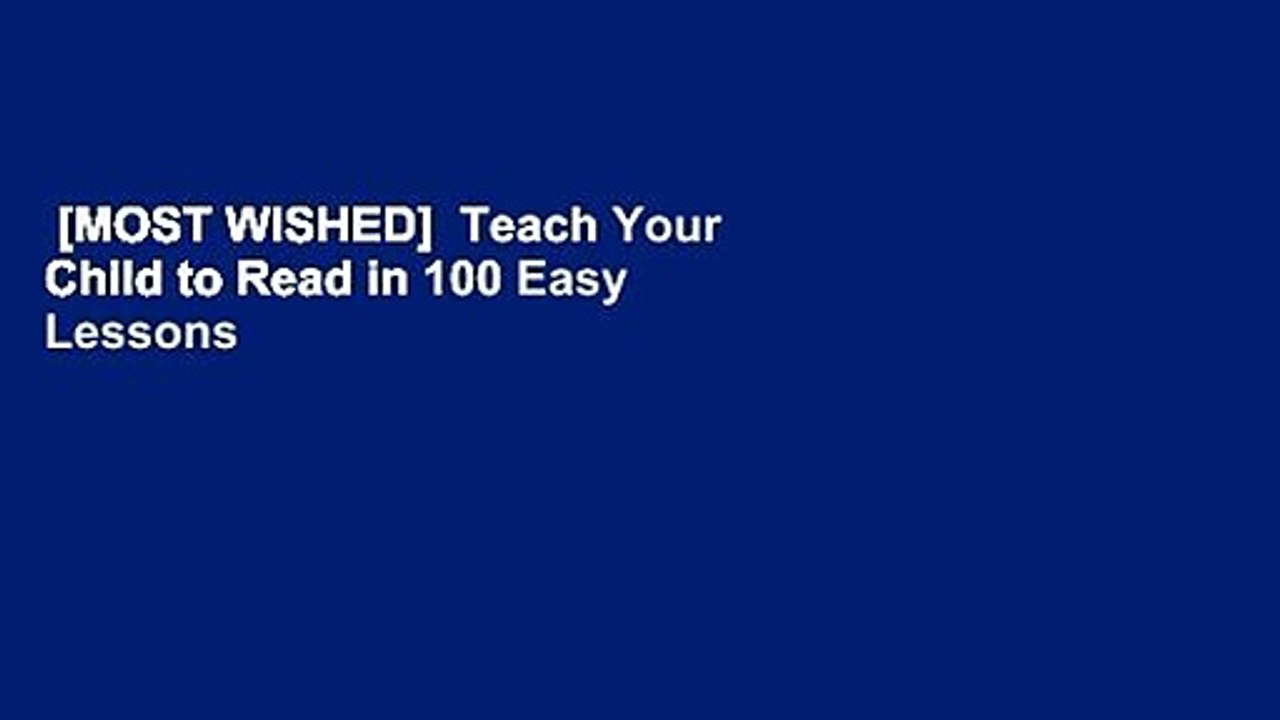 [MOST WISHED]  Teach Your Child to Read in 100 Easy Lessons