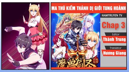 Ma Thú Kiếm Thánh Dị Giới Tung Hoành Chap 3