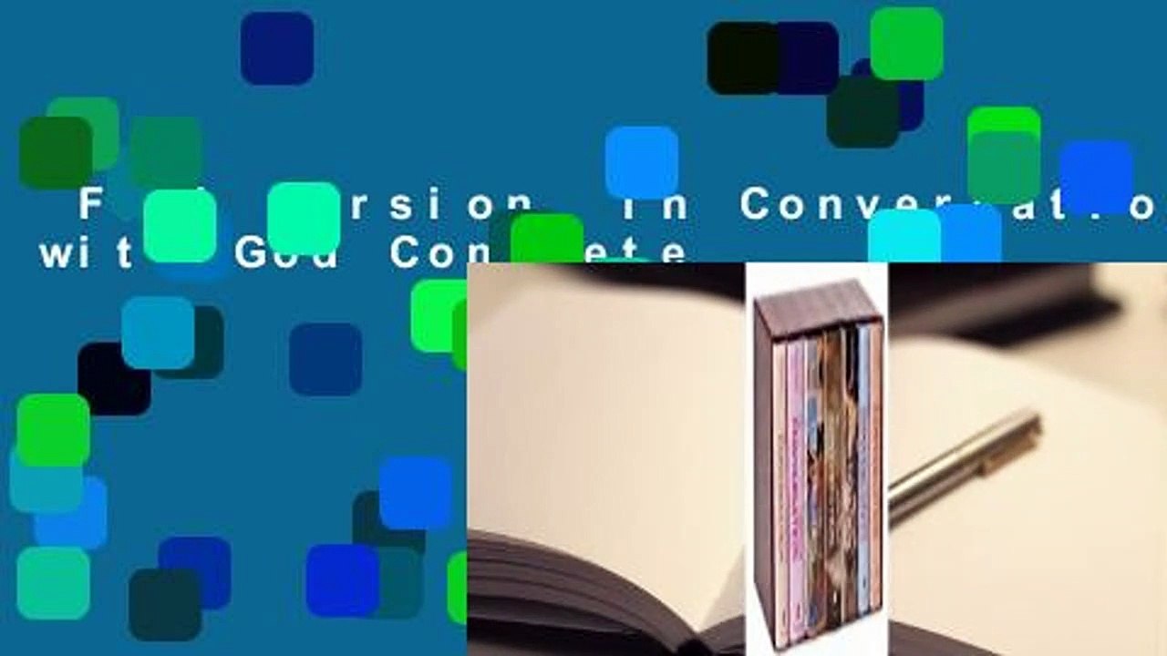Full version  In Conversation with God Complete