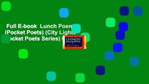 Full E-book  Lunch Poems (Pocket Poets) (City Lights Pocket Poets Series) Complete