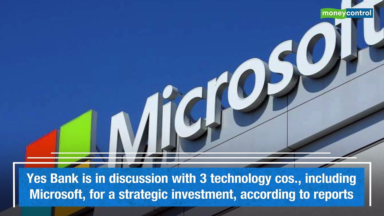 Yes Bank in talks with Microsoft, two tech cos & 3 PE players for a stake sale: Report