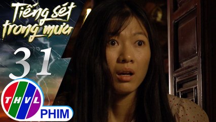THVL | Tiếng sét trong mưa - Tập 31[3]: Phượng hốt hoảng khi thấy hai bóng ma thân mật với nhau