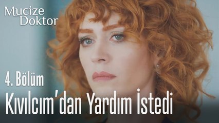 Kıvılcım'dan yardım istemek zorunda kaldı - Mucize Doktor 4. Bölüm