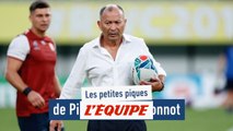 Les piques de Pierre Michel Bonnot avant Angleterre - France - Rugby - Mondial - Bleus