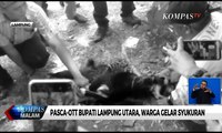 Pasca-OTT Bupati Lampung Utara, Warga Gelar Syukuran