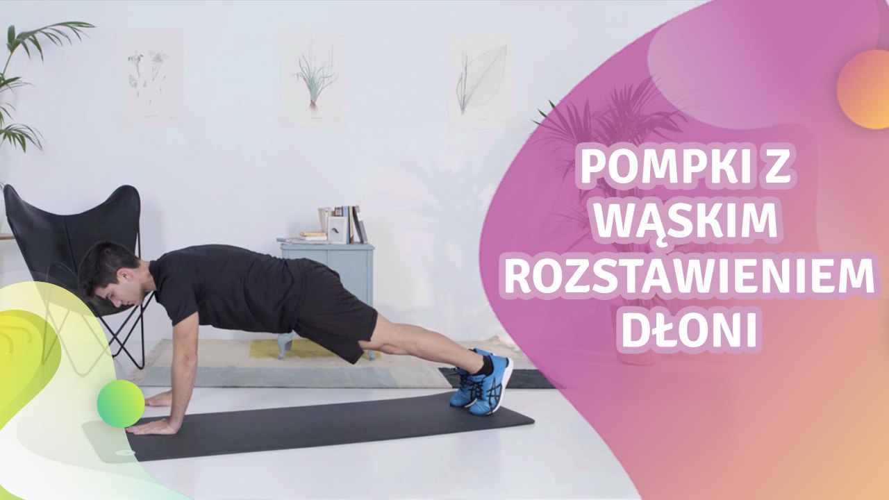 Pompki z wąskim rozstawieniem dłoni - Krok do Zdrowia