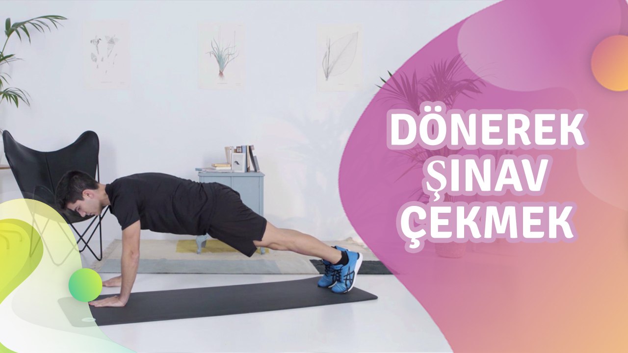 Dönerek şınav çekmek -  Sağlığa bir Adım