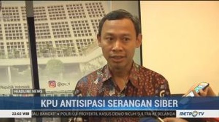 KPU Antisipasi Serangan Siber