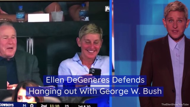Ellen DeGeneres Defends Hanging out With George W. Bush
