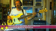 QUESTO AMORE - ORGOGLIO E DIGNITA'  (Lucio Battisti) - bassline by Roberto Salomone