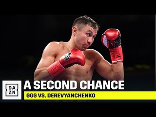 GGG vs. Derevyanchenko | A Second Chance At Middleweight Glory