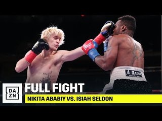FULL FIGHT | Nikita Ababiy vs. Isiah Seldon