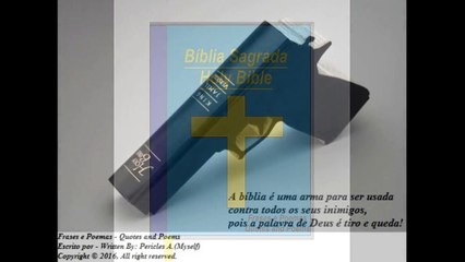 A Bíblia é uma arma para ser usada contra os seus inimigos! [Frases e Poemas]