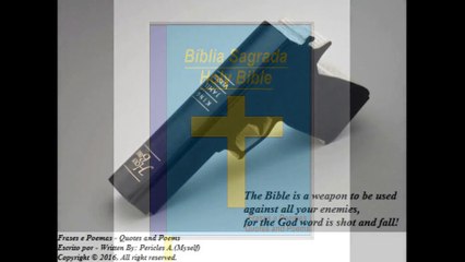 The Bible is a weapon against all your enemies! [Quotes and Poems]