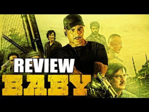 Baby - Full Movie Review | Akshay Kumar | Taapsee Pannu & More | Episode 41 Seg 3