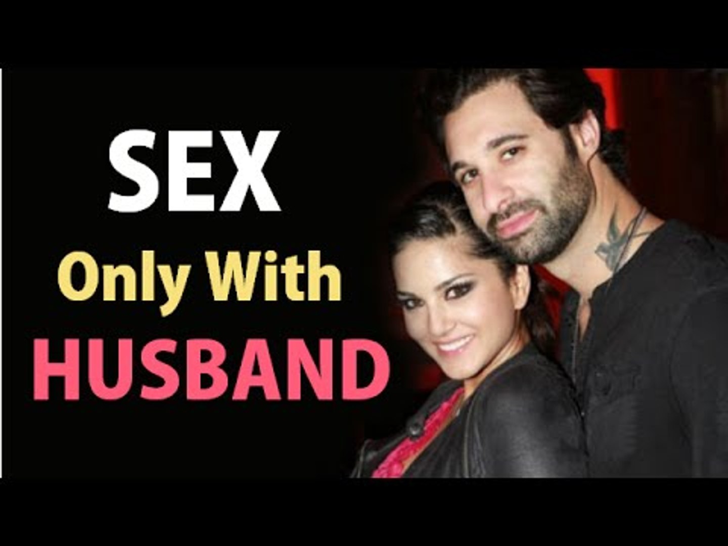 sunny leone husband and wife sex