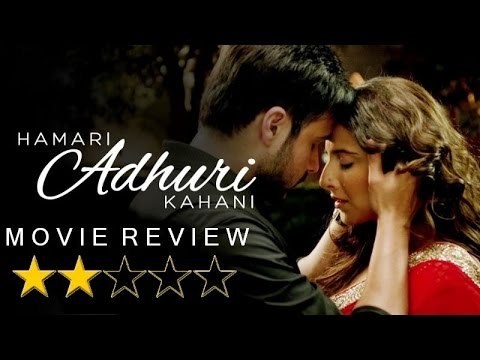 'Hamari Adhuri Kahani' Movie REVIEW | Vidya Balan | Emraan Hashmi | SpotboyE