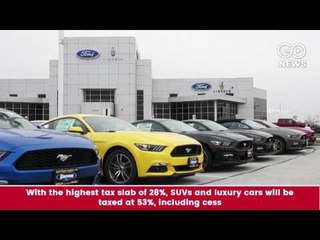 Cess Revved Up On Luxury Cars