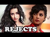 Shraddha Kapoor REJECTS Priyanka Chopra's BIG Offer | SpotboyE