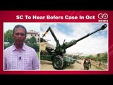 Bofors: SC Agrees To Early Hearing