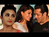 Salman Khan only WANTS Jacqueline, NOT Parineeti Chopra | SpotboyE