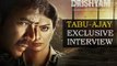 Drishyam Movie | Ajay Devgn and Tabu's EXCLUSIVE Interview | SpotboyE
