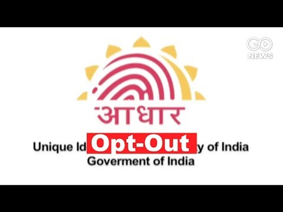 Aadhaar: 'Opt Out' Campaign